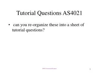 Tutorial Questions AS4021