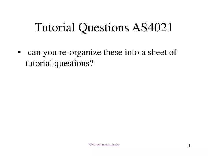 tutorial questions as4021
