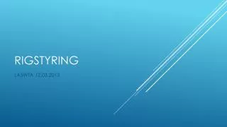 rigstyring