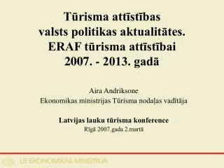 t risma att st bas valsts politikas aktualit tes eraf t risma att st bai 2007 2013 gad