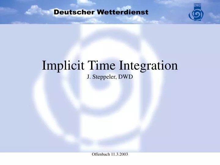 implicit time integration j steppeler dwd