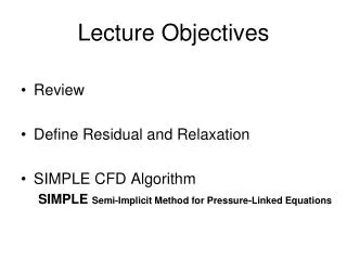 Lecture Objectives