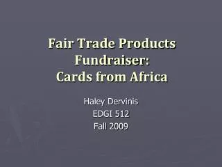 Fair Trade Products Fundraiser: Cards from Africa