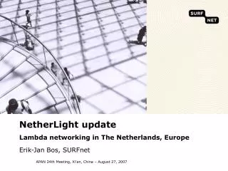 NetherLight update Lambda networking in The Netherlands, Europe