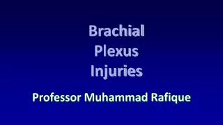 Brachial Plexus Injuries