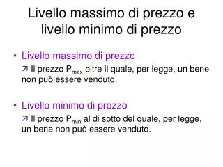 livello massimo di prezzo e livello minimo di prezzo