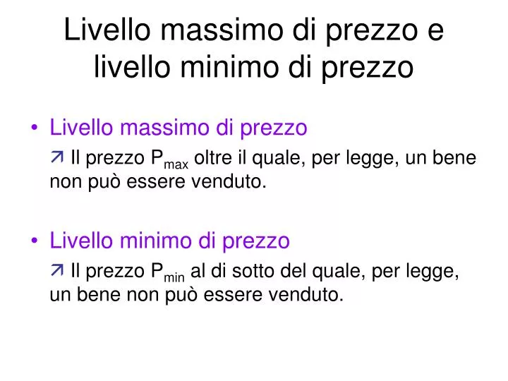 livello massimo di prezzo e livello minimo di prezzo