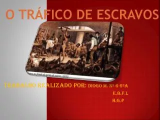 o tr fico de escravos