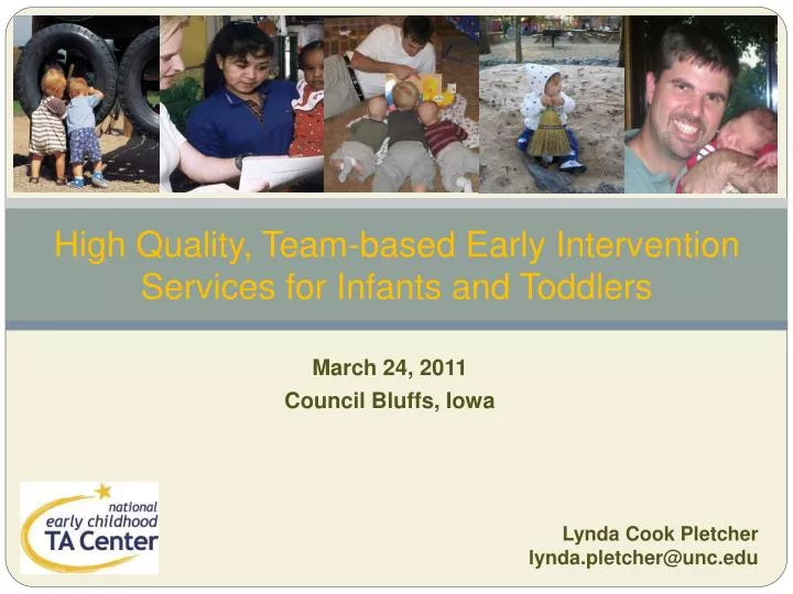 high quality team based early intervention services for infants and toddlers