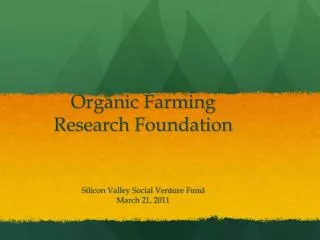 Organic Farming Research Foundation