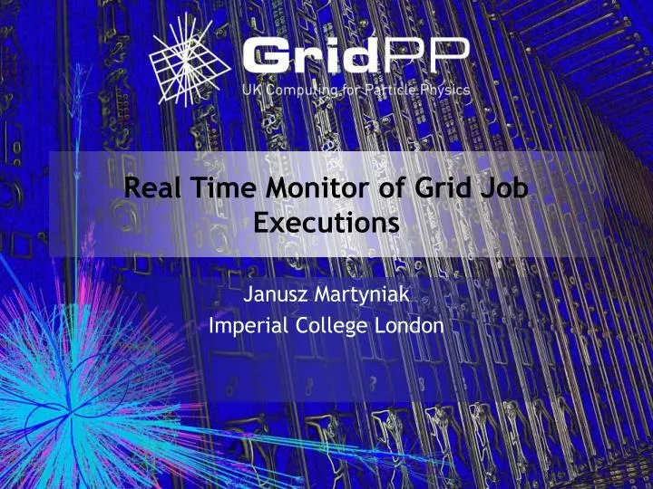 real time monitor of grid job executions