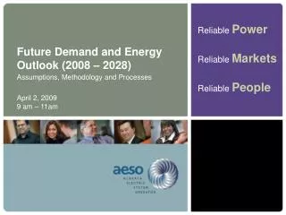 Future Demand and Energy Outlook (2008 – 2028)