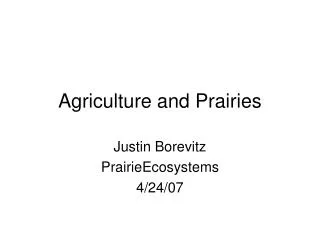 Agriculture and Prairies