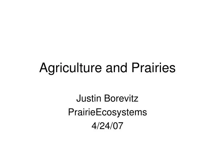 agriculture and prairies