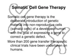 Somatic Cell Gene Therapy