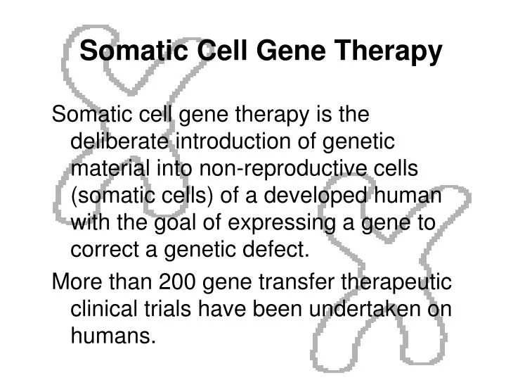 somatic cell gene therapy