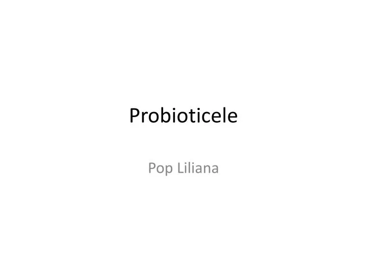 probioticele