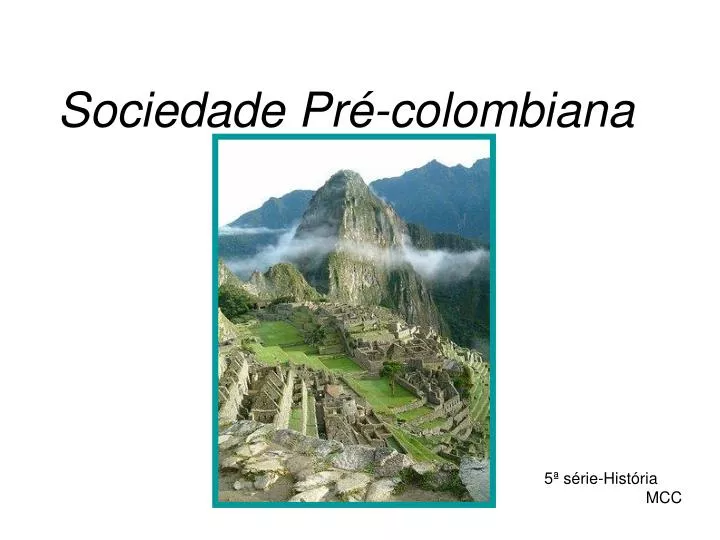 sociedade pr colombiana