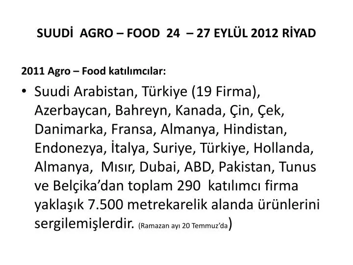 suud agro food 24 27 eyl l 2012 r yad