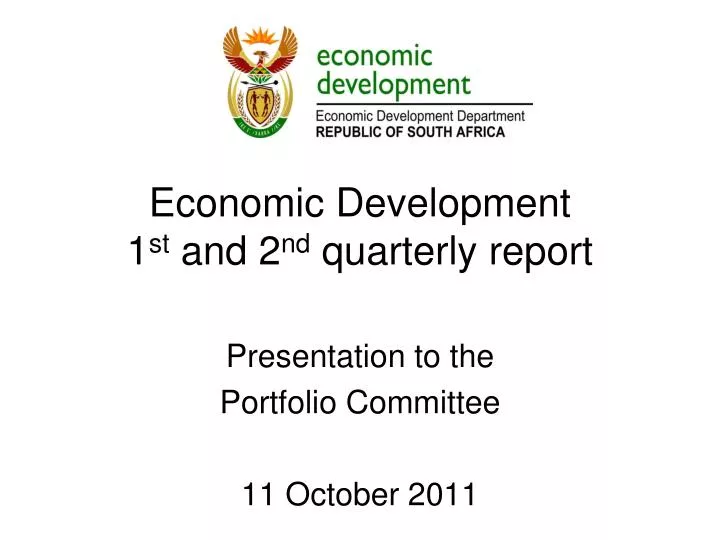 economic development 1 st and 2 nd quarterly report