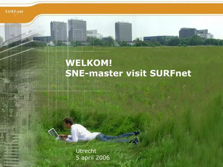 welkom sne master visit surfnet