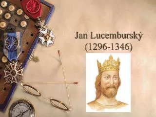 jan lucembursk 1296 1346
