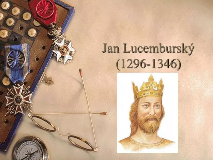 jan lucembursk 1296 1346