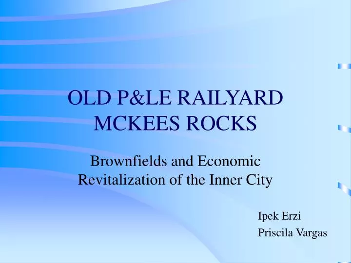 old p le railyard mckees rocks