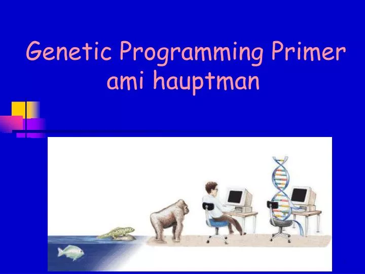 genetic programming primer ami hauptman