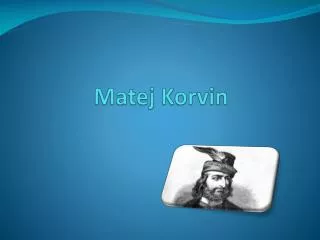 Matej Korvin