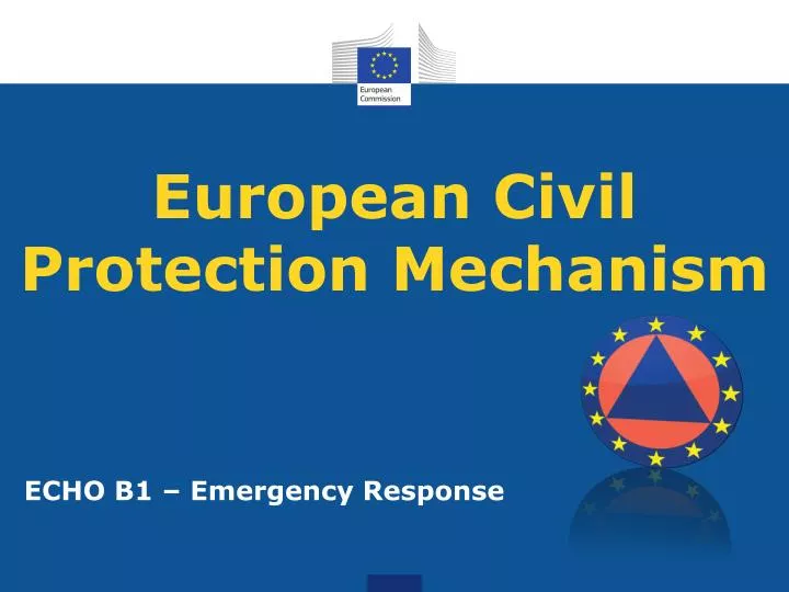 european civil protection mechanism