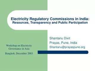 Electricity Regulatory Commissions in India: Resources, Transparency and Public Participation