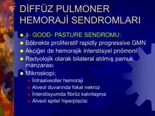 d ff z pulmoner hemoraj sendromlari