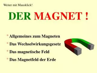 der magnet