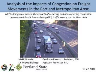 Analysis of the Impacts of Congestion on Freight Movements in the Portland Metropolitan Area: