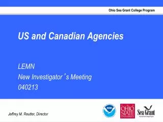 US and Canadian Agencies