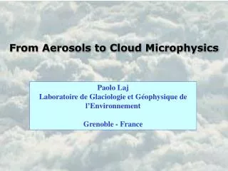 From Aerosols to Cloud Microphysics