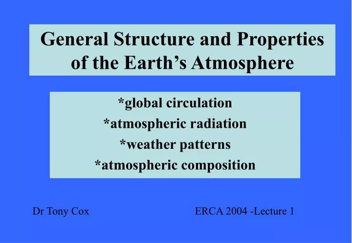 general structure and properties of the earth s atmosphere