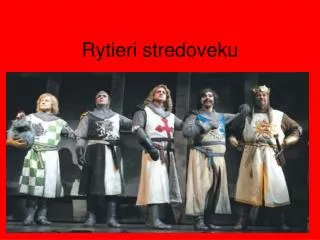 rytieri stredoveku