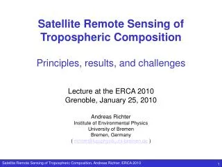 Satellite Remote Sensing of Tropospheric Composition Principles, results, and challenges