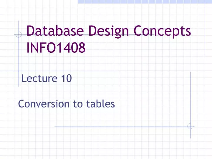 lecture 10 conversion to tables