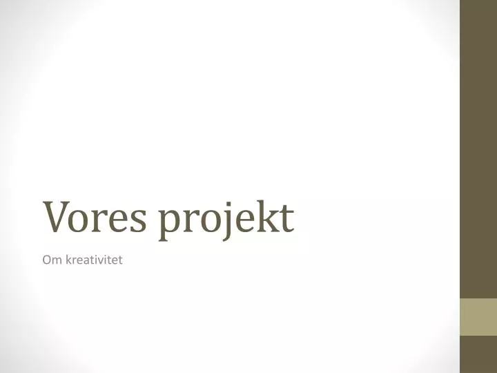 vores projekt