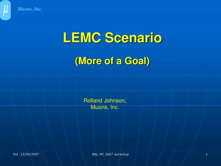 lemc scenario more of a goal