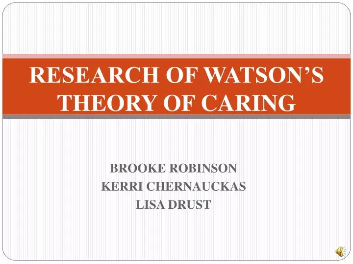 research of watson s theory of caring