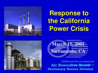Response to the California Power Crisis