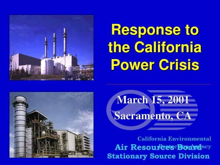 response to the california power crisis