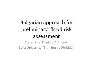 Bulgarian approach for preliminary flood risk assessment