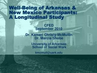 Well-Being of Arkansas &amp; New Mexico Participants: A Longitudinal Study