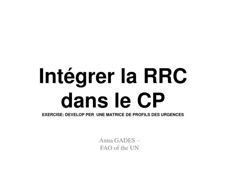 int grer la rrc dans le cp exercise develop per une matrice de profils des urgences