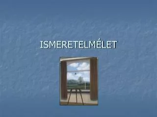 ismeretelm let